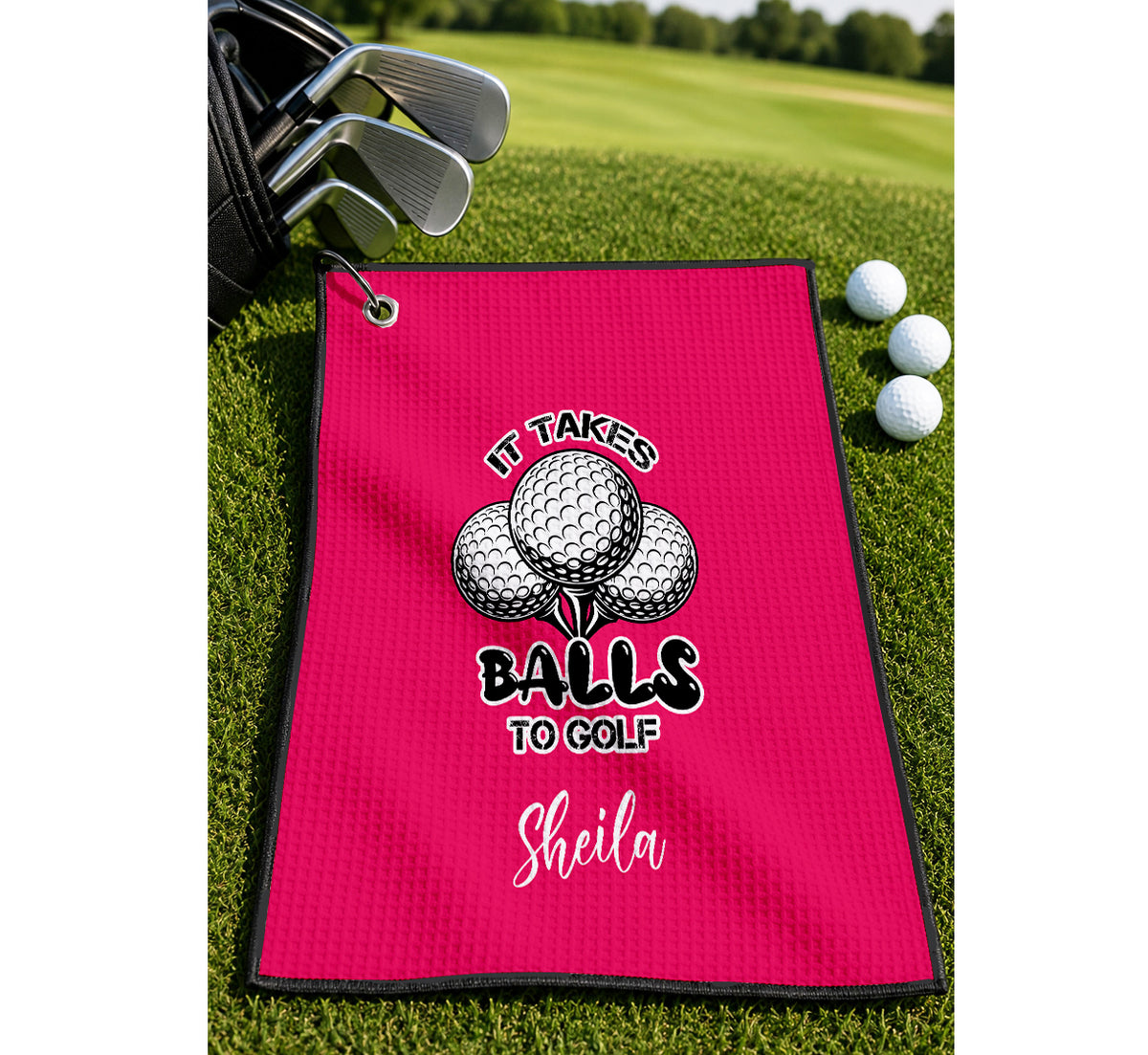 Custom It Takes Balls to Golf Towel