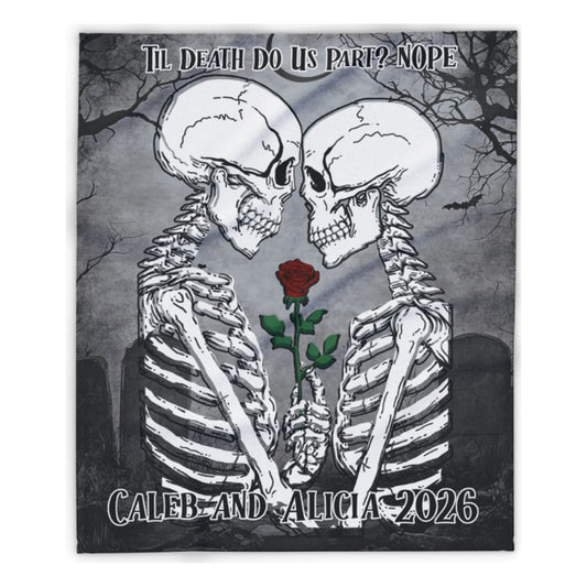 A square custom memorial art print featuring two facing skeletons holding a single red rose, with the text 'Til Death Do Us Part? Nope' at the top and 'Caleb and Alicia 2026' at the bottom, shown against a white background.