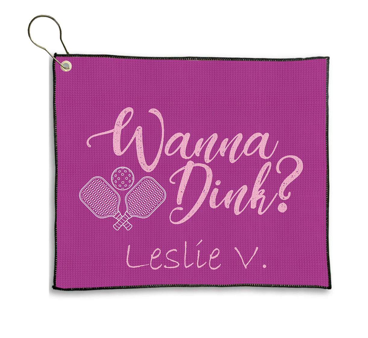 Personalized Pickleball Ladies Wanna Dink Golf Towel
